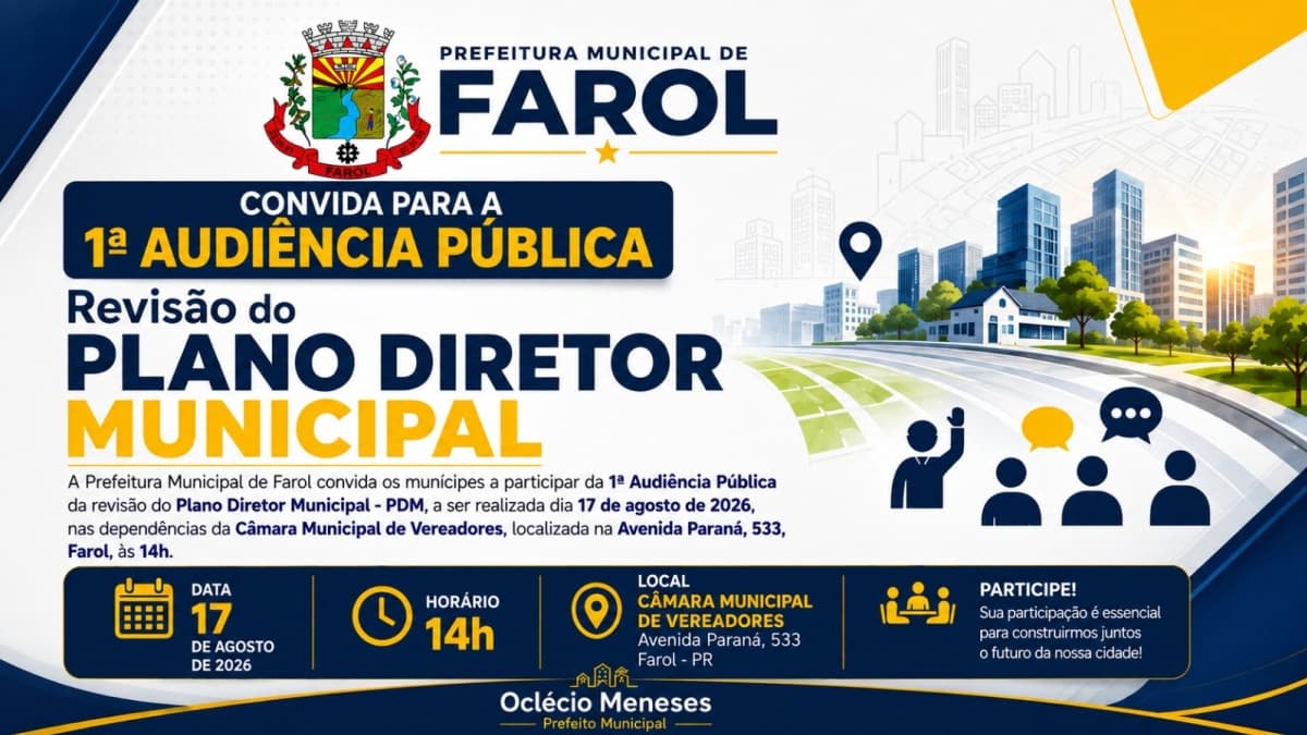 Prefeitura de Farol convoca população para 1ª Audiência Pública da revisão do Plano Diretor Municipal